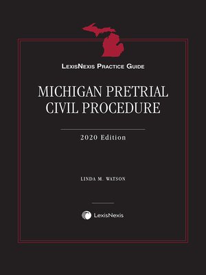 cover image of LexisNexis Practice Guide: Michigan Pretrial Civil Procedure